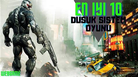 En Iyi 10 Düşük Sistem Oyunu En ıyı Düşük Pc Oyunları Eski