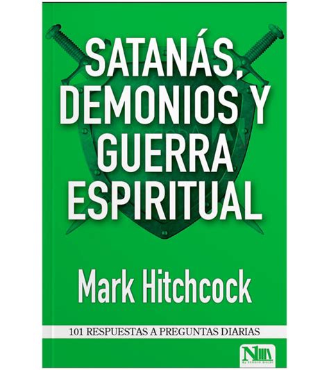 Satanás Demonios Y Guerra Espiritual Libreria Peniel