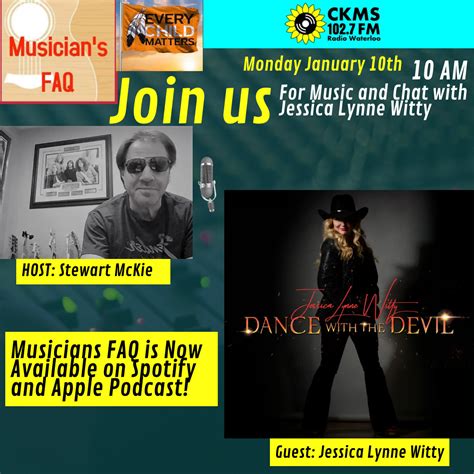 musicians faq episode 24 with jessica lynne witty monday january 10th 2022 ckms 102 7 fm