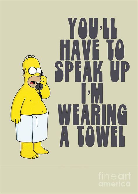 you ll have to speak up i m wearing a towel digital art by word fandom fine art america