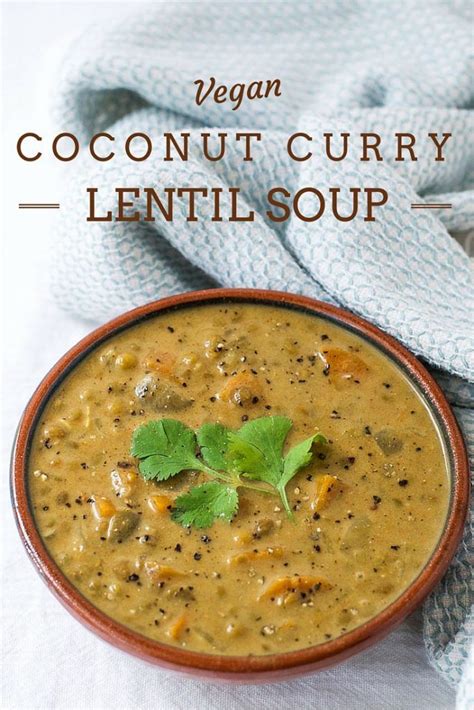Coconut Curry Lentil Soup Vegan The Wholesome Fork Recipe