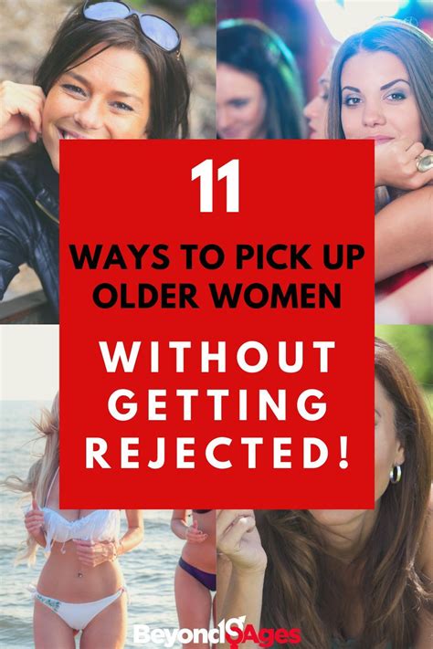 How To Easily Pick Up Older Women Wherever You Live Older Women