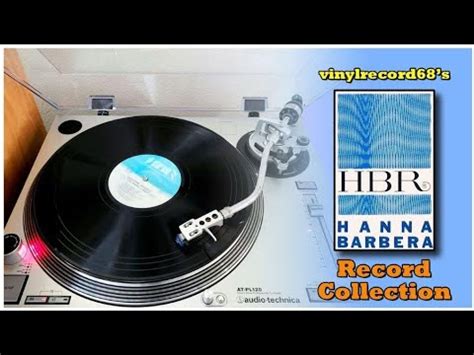 Hanna Barbera Record Collection Youtube