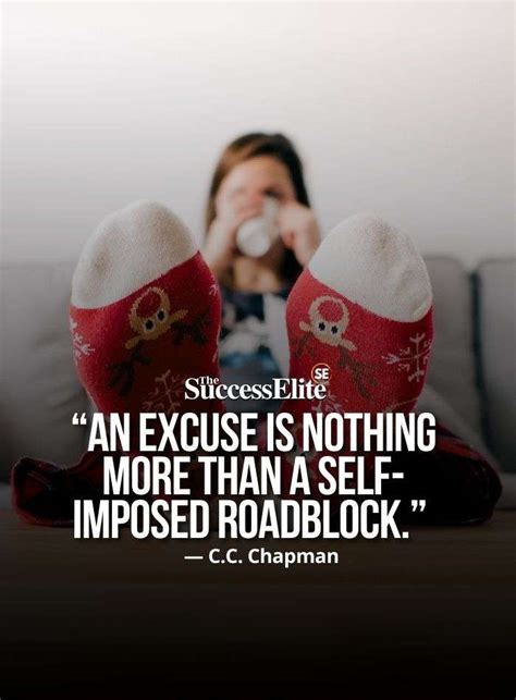 35 Inspiring Quotes On Excuses