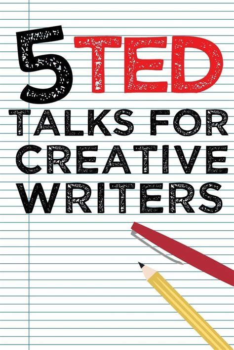 5 TED talks for creative writers | Writing motivation ...