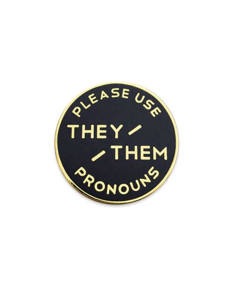They Them Gender Pronoun Usage Pin