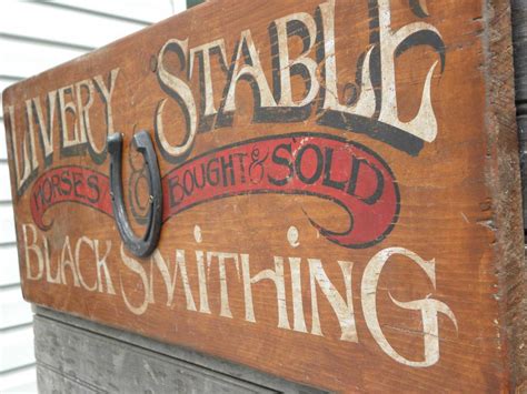 Horse Livery Stable And Blacksmith Sign Old Western Towns Western Signs