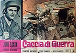 "CACCIA DI GUERRA" MOVIE POSTER - "WAR HUNT" MOVIE POSTER