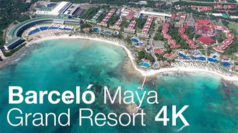 Barceló Maya Grand Resort By Drone 4k Review Of Riviera Beach