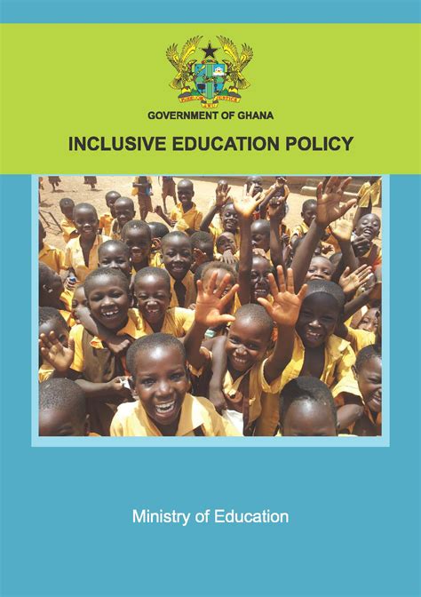 Inclusive Education Policy Ghana 2013 Inclusive Education In Action