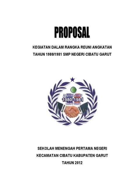 Proposal Reuni Sekolah Contoh Proposal Reuni Akbar Sma Negeri 39