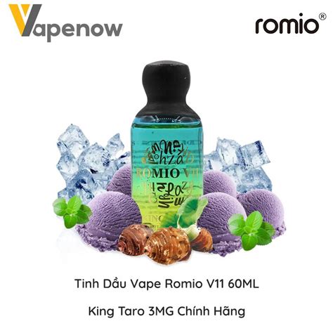 tinh dầu vape romio v11 60ml king taro 3mg chính hãng