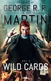 Wild Cards 1 - Del 2 af George R. R. Martin - Hardback Bog - Gucca.dk