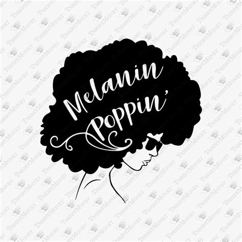 Melanin Poppin Svg Afro Girl Svg Black Girl Svg Cute Afro Girl Svg