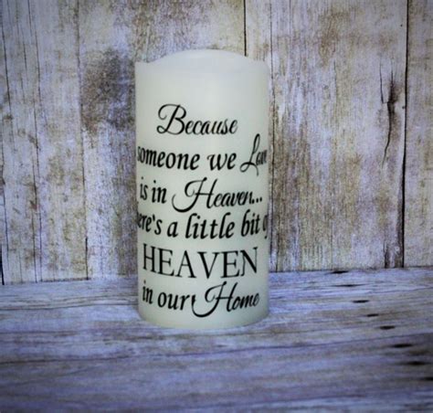 What to text someone after a funeral. Memorial Candle-Because someone we love is in Heaven ...