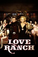 Love Ranch (2010) - Posters — The Movie Database (TMDB)