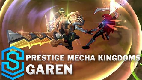 Prestige Mecha Kingdoms Garen Skin Spotlight Pre Release League Of