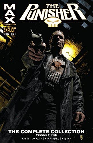 Punisher Max The Complete Collection Vol 3 The Punisher 2004 2009