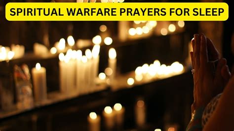 Spiritual Warfare Prayers For Sleep Nighttime Demonic Influence