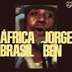 Ponta De Lanca Africano (Umbabarauma) by Jorge Ben from the album ...