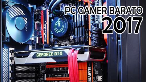 Como Montar Um Pc Gamer Barato R 2000 2017 Pichau E Kabum Youtube