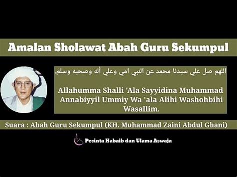 Amalan amalan peninggalan abah guru sekumpul martapura. Amalan Sholawat Abah Guru Sekumpul - YouTube