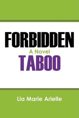 Buy Forbidden Taboo A Novel Book Online At Low Prices In India Forbidden Taboo A Novel