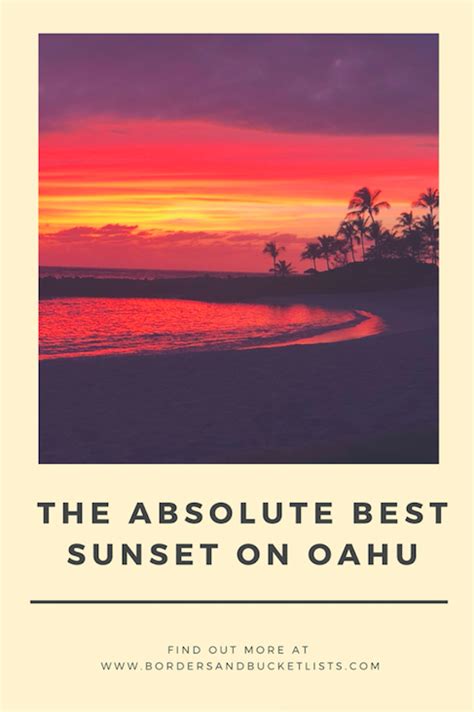 The Absolute Best Place To Watch The Sunset On Oahu Hawaii Oahu
