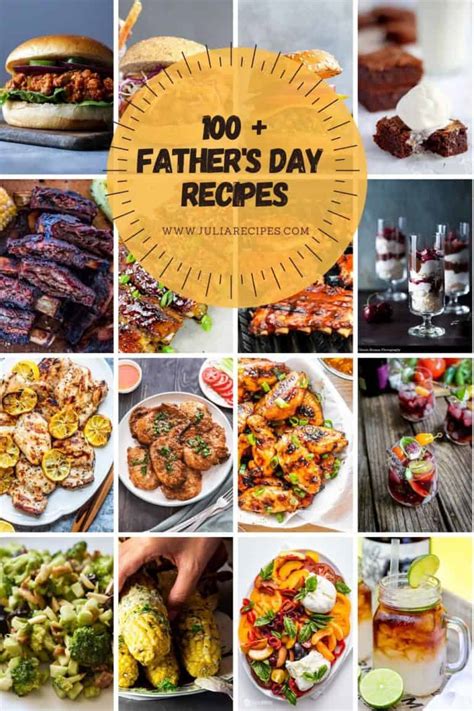 Over 100 Of Fathers Day Recipes Your Dad Will Love Julia Recipes