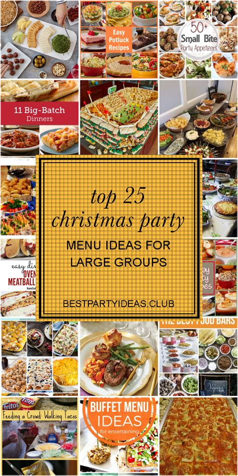 Top 25 Christmas Party Menu Ideas For Large Groups Christmas Party