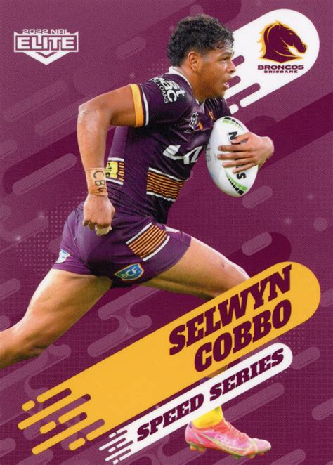 2022 Nrl Elite Speed Series Ss01 Selwyn Cobbo Brisbane Broncos Gold Coast Trading Cards