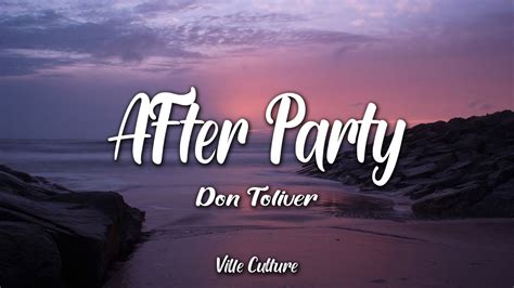 Don Toliver After Party Lyrics Youtube