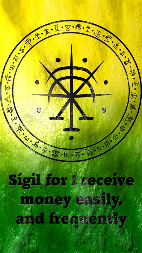 Sigil For I Receive Money Easily And Frequently Requested By Anonymous