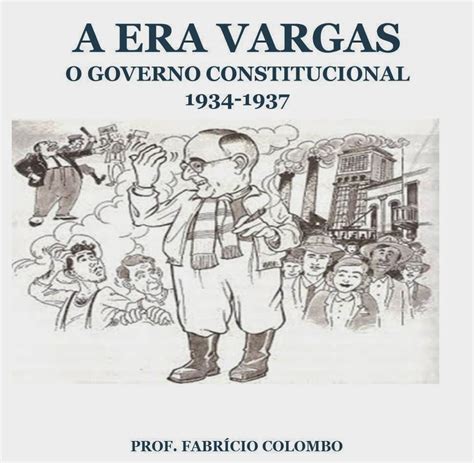 CONSTRUINDO SABERES HISTÓRICOS Era Vargas