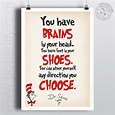 Dr Seuss "You have brains..." - Nursery wall quotes — Posteritty