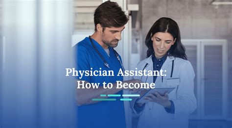 How To Become A Physician Assistant Patientparadise
