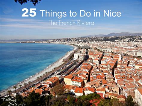 Top 25 Things To Do In Nice France