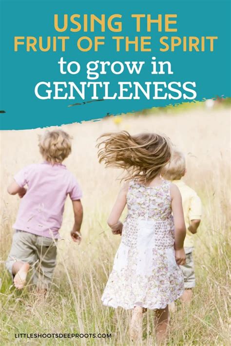 Fruit Of The Spirit Gentleness Lesson Plan And Devotional