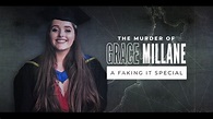 The Murder of Grace Millane: A Faking It Special - Streama online | TV.nu