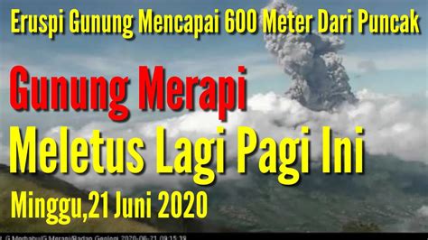 Gunung merapi (ketinggian puncak 2.930 mdpl, per 2010) (hanacaraka:ꦒꦸꦤꦸꦁ ꦩꦼꦫꦥꦶ) adalah gunung berapi di bagian tengah pulau jawa dan merupakan salah satu gunung api teraktif di indonesia. Astaghfirulloh...Gunung Merapi Meletus Kembali Pagi Ini ...