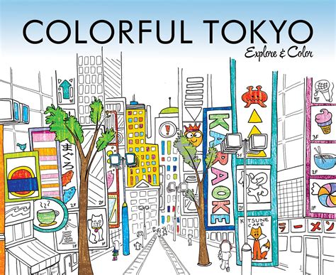 Tokyo Coloring Book Explore And Color The Capital Of Japan Coloring Books Colouring Book