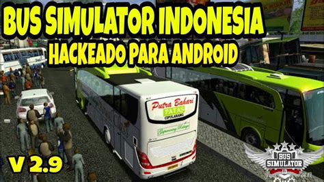 Bus simulator indonesia (alias bussid) akan membawa kamu merasakan keseruan, suka, dan duka menjadi seorang sopir bus di indonesia. BUS SIMULATOR INDONESIA HACKEADO PARA ANDROID + COMUNICADO ...