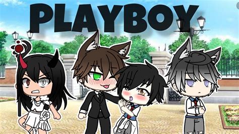 Playboy Capituló 6 “tiempo” Yaoi Gacha Life Temporada 2 Youtube