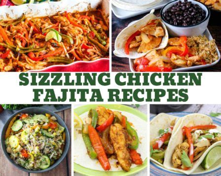 Sizzling Chicken Fajita Recipes Just A Pinch