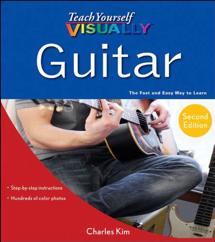 Teach Yourself Visually Guitar Teach Yourself Visually Consumer Book