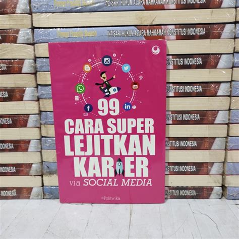 Jual Buku Original 99 Cara Super Melejitkan Karier Shopee Indonesia
