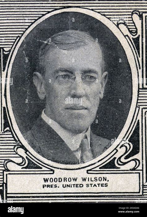 President Wilson Hi Res Stock Photography And Images Alamy