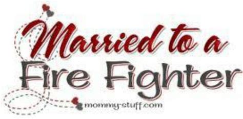 Related quotes fire courage firefighter appreciation safety. Married to a firefighter | Firefighter wife quotes, Firefighter wife