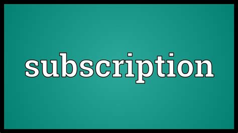 Subscription Meaning Youtube
