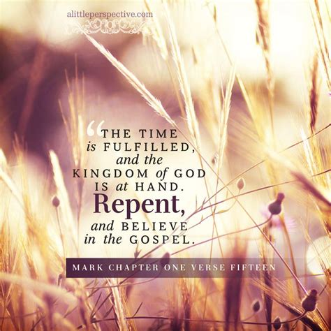“the Time Is Fulfilled And The Kingdom Of God Is At Hand Repent And